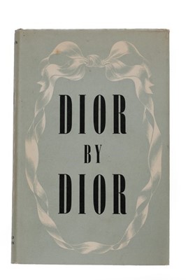 Lot 24 - 'Dior by Dior' first edition in English 1957;...