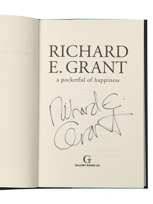 Lot 92 - Richard E Grant:: 'A Pocketful of Happiness' autographed book